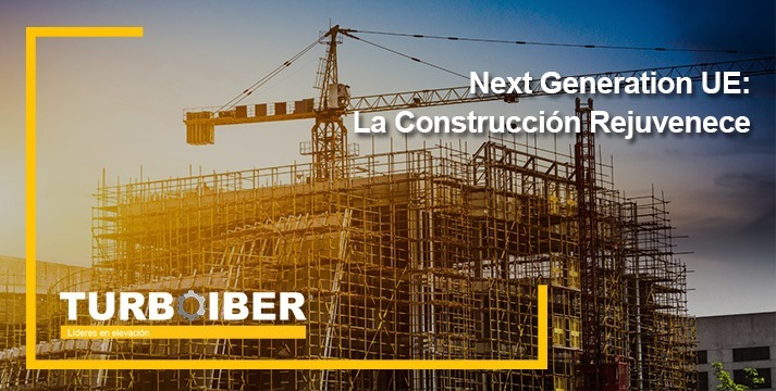 Next Generation UE: La Construcción Rejuvenece
