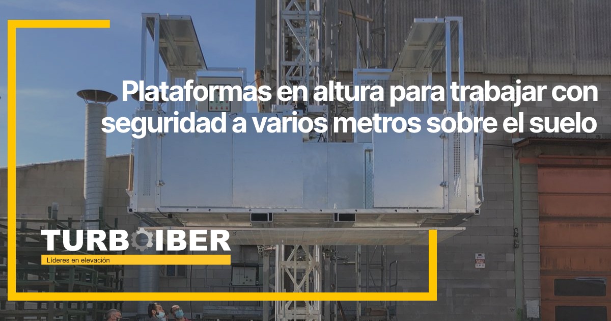 Plataformas en altura para trabajar con seguridad a varios metros sobre el suelo